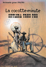 La Cocotte minute sifflera trois fois